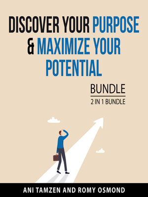 cover image of Discover Your Purpose & Maximize Your Potential Bundle, 2 in 1 Bundle